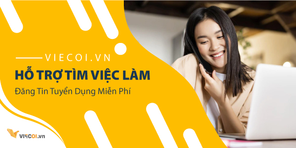 Tìm việc làm tho han 45 - 89 ngày tại Đà Nẵng - 05/2022 - ViecOi.vn
