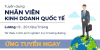 NHÂN VIÊN KINH DOANH QUỐC TẾ